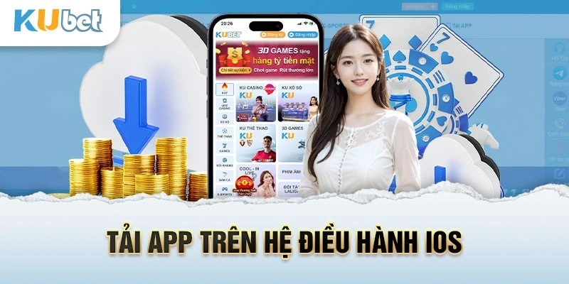 Hướng dẫn tải app Kubet88 của chúng tôi cho IOS