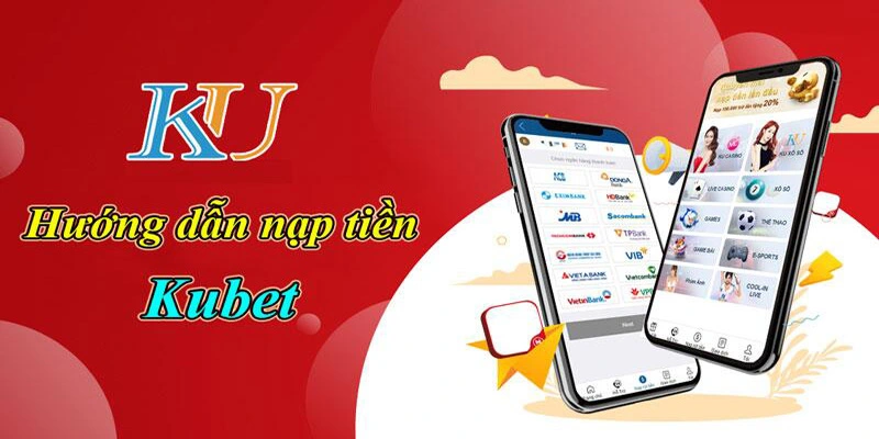 Hướng dẫn nạp tiền Kubet88 chúng tôi qua Momo